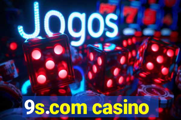 9s.com casino